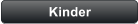 Kinder